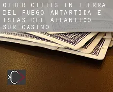 Other cities in Tierra del Fuego, Antartida e Islas del Atlantico Sur  casino