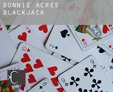 Bonnie Acres  blackjack