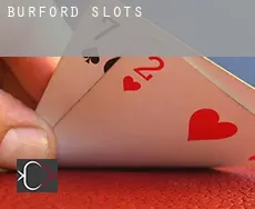 Burford  slots