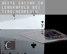 Beste casino in Lengenfeld bei Tirschenreuth