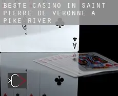 Beste casino in  Saint-Pierre-de-Véronne-à-Pike-River
