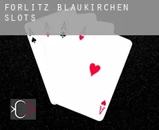 Forlitz-Blaukirchen  slots