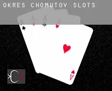 Okres Chomutov  slots