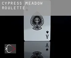 Cypress Meadow roulette