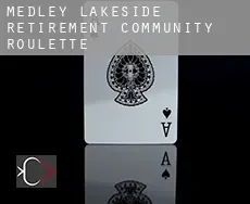 Medley Lakeside Retirement Community  roulette
