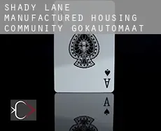 Shady Lane Manufactured Housing Community  gokautomaat