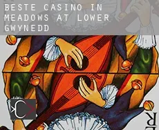 Beste casino in  Meadows at Lower Gwynedd