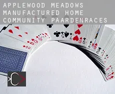 Applewood Meadows Manufactured Home Community paardenraces