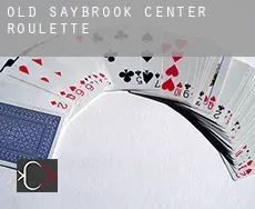 Old Saybrook Center  roulette
