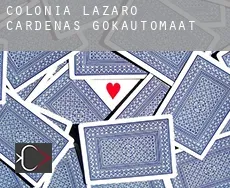Colonia Lazaro Cárdenas  gokautomaat