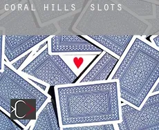 Coral Hills  slots