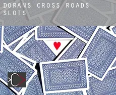 Doran’s Cross Roads slots