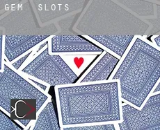 Gem  slots