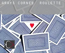 Grays Corner  roulette