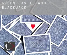 Green Castle Woods blackjack