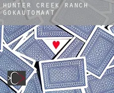 Hunter Creek Ranch  gokautomaat