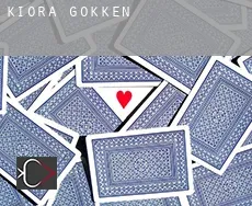 Kiora  gokken