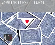 Lawrencetown  slots