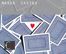 Mason  casino