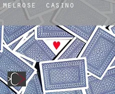Melrose  casino