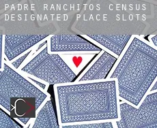 Padre Ranchitos  slots