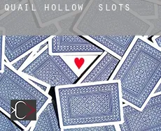 Quail Hollow slots