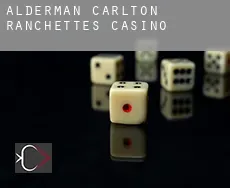 Alderman-Carlton Ranchettes  casino