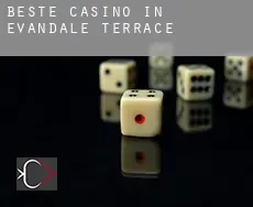 Beste casino in  Evandale Terrace