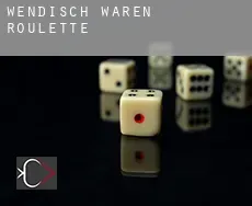 Wendisch Waren  roulette