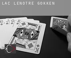 Lac-Lenôtre  gokken