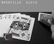 Rossville slots
