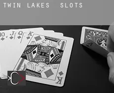 Twin Lakes  slots