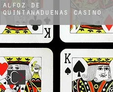 Alfoz de Quintanadueñas  casino