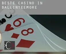 Beste casino in  Ballinteemore