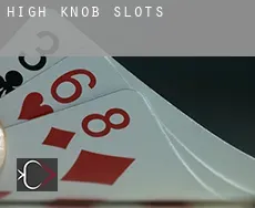 High Knob  slots
