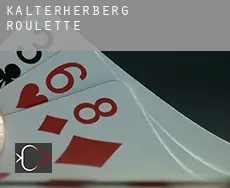 Kalterherberg roulette