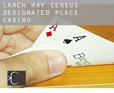 Larch Way  casino