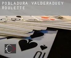 Pobladura de Valderaduey roulette