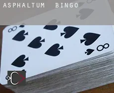 Asphaltum  bingo