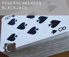 Feuerschwenden  blackjack