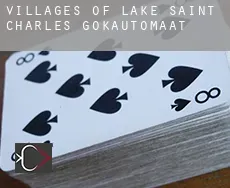 Villages of Lake Saint Charles  gokautomaat