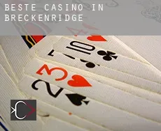 Beste casino in  Breckenridge
