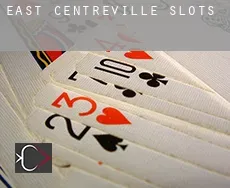 East Centreville  slots