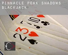 Pinnacle Peak Shadows  blackjack