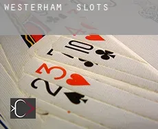 Westerham slots