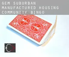 Gem Suburban Manufactured Housing Community  bingo
