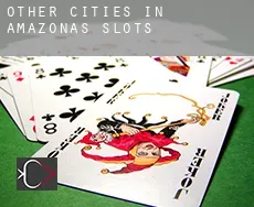 Other cities in Amazonas  slots