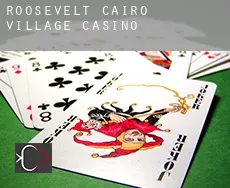 Roosevelt-Cairo Village  casino
