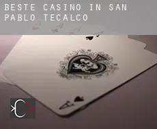 Beste casino in  San Pablo Tecalco