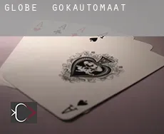 Globe  gokautomaat